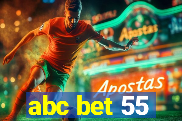 abc bet 55